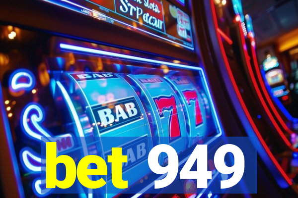 bet 949